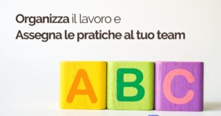 ABC 4 Assegna le pratiche al tuo team | iContenzioso